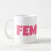 Roze Vrouwen Empowerment Feminisme Modern Feminist Koffiemok (Links)