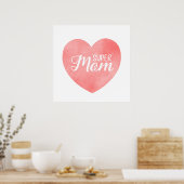 Roze waterverf hart, super moeder tekst poster (Keuken)