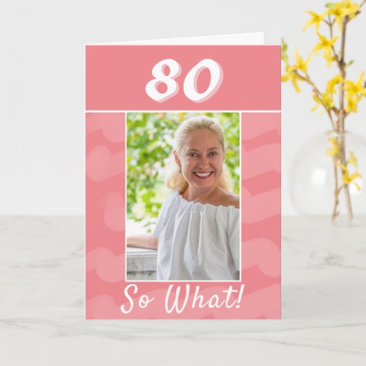 Roze Waterverf Inspirerend foto 80ste verjaardag Kaart (Gele Bloem)