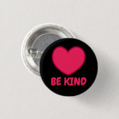 Roze Wees Aardig - Hartvorm Ronde Button 3,2 Cm (Voorkant /achterkant)