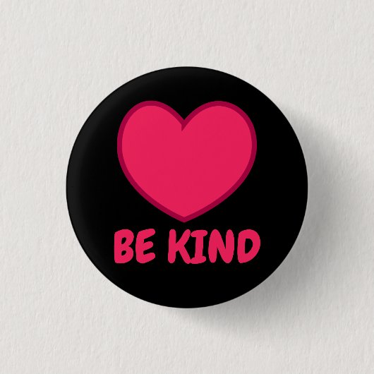 Roze Wees Aardig - Hartvorm Ronde Button 3,2 Cm (Voorkant)