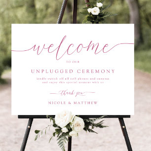 Roze Welkom bij Unplugged Wedding Ceremony Sign Poster