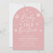 Roze Winter Baby Het is koud buiten Baby shower Kaart (Voorkant)