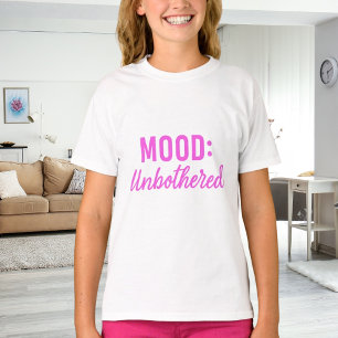 Roze witte citaat stemming onverstoorbaar meisje t-shirt