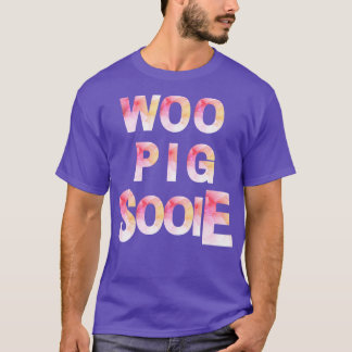 Roze Woo Varken Sooie T-shirt