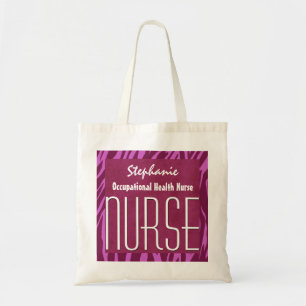 Roze Zebra OCCUPATIONAL HEALTH Nurse Custom Name Tote Bag