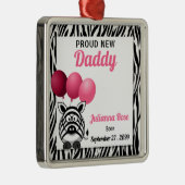 Roze Zebra Proud New Papa Metalen Ornament (Rechts)