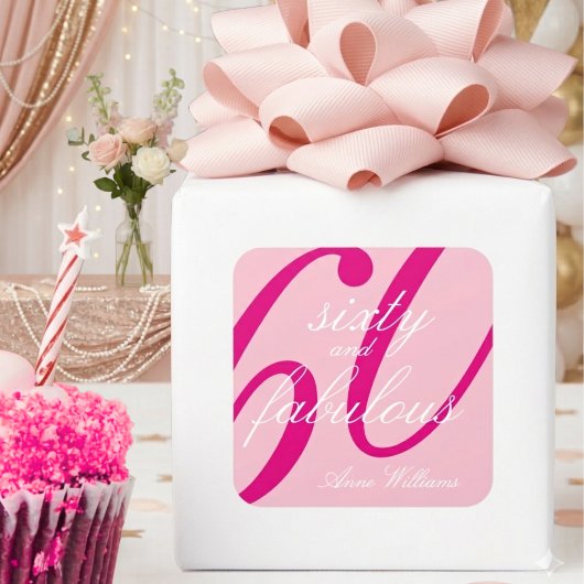 Roze Zestig en Fabulous Script 60ste verjaardag Vierkante Sticker