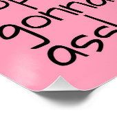 Roze zet Big Girl Panties Word Gezegde Perfect Poster (Hoek)