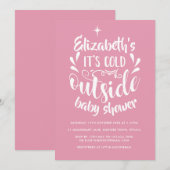 Roze Zijn Koude Buiten Baby shower/Strooi Kaart (Voorkant / Achterkant)