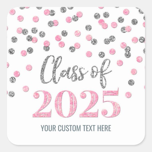 Roze Zilver Confetti Afstuderen 2025 Vierkante Sticker (Voorkant)