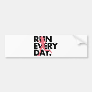 Roze/zwart "Elke dag uitvoeren" Bumpersticker