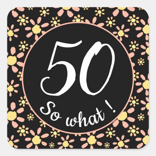 Roze zwarte ventilator 50th Birthday Funny 50, dus Vierkante Sticker (Voorkant)