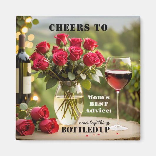 Rozen en Rode Wijn Grappige Moeder Magneet (Voorkant)