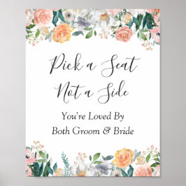 Rozen Floral Wedding Ceremony Pick a Seat Sign Poster