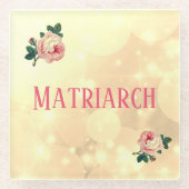 Rozen Matriarch Moeder Glazen Onderzetter (Voorkant)