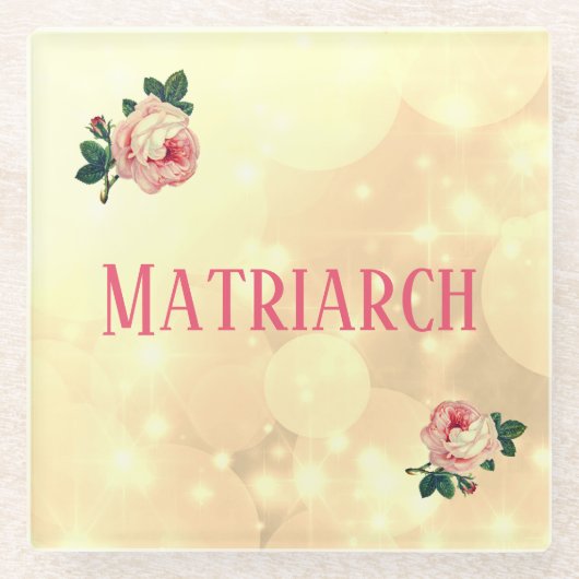  Rozen Matriarch Moeder Glazen Onderzetter (Voorkant)