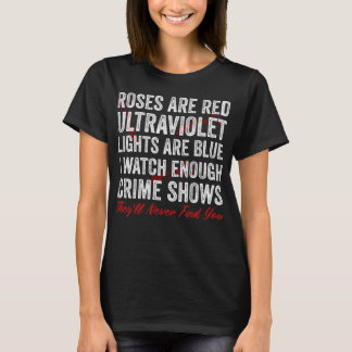 Rozen zijn rode ultravioletlichten blauw t-shirt