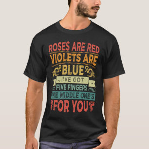 Rozen zijn rode viooltjes zijn blauw IU2019VE heef T-shirt