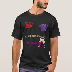 Rozen zijn rode viooltjes zijn blauwe Valentijn s T-shirt