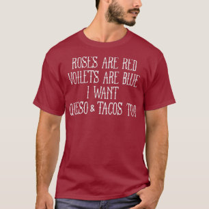 Rozen zijn rood geweld is blauw en ik wil het ook t-shirt