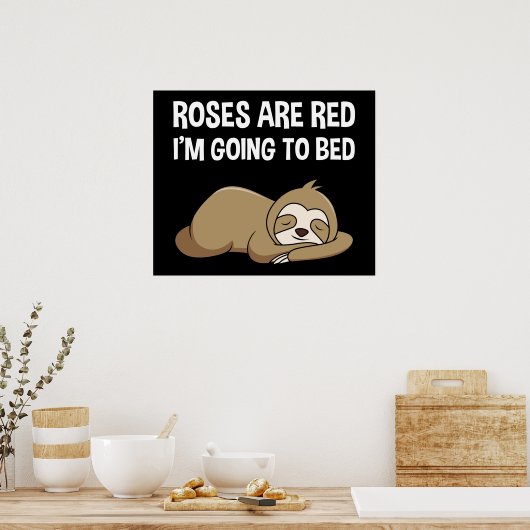 Rozen zijn rood, ik ga naar bed poster (Keuken)