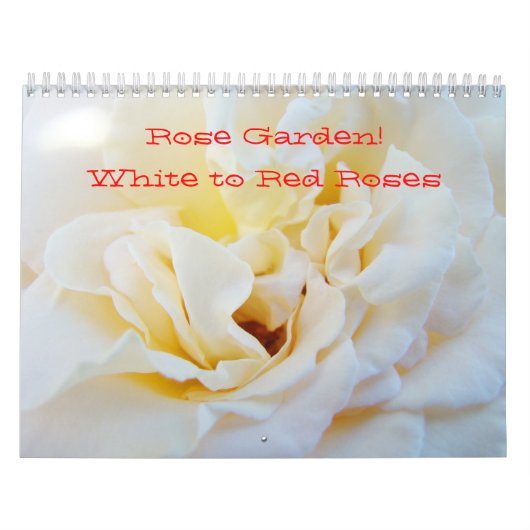 Rozentuin! Kalenders Fotografie Wit naar Rood Kalender (Hoes)