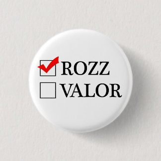 Rozz or Valor? Ronde Button 3,2 Cm