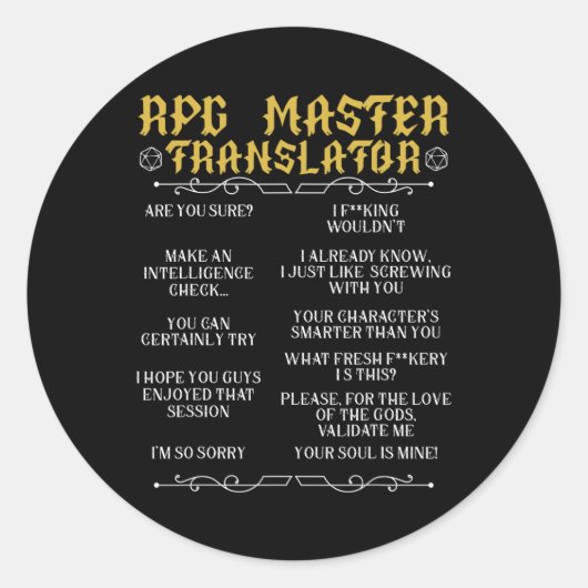 Rpg Master Vertaler D20 Tafelbladspellen Grappige  Ronde Sticker (Voorkant)