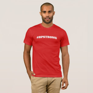 #RPSTRONG T-Shirt