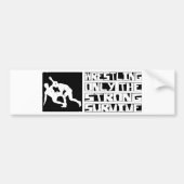 Rrestling Survive Bumpersticker (Voorkant)