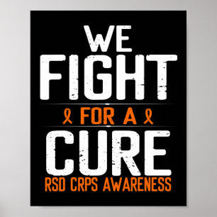 RSD CRPS Awareness Fight voor een Cure Survivor Or Poster