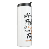 RSD CRPS Awareness Her Fight is our Fight Thermosbeker (Gedraaid links)