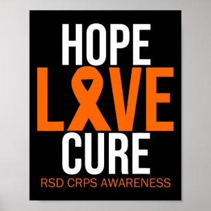 RSD CRPS Awareness Hope Love Cure Fighter Oranje R Poster