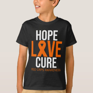 RSD CRPS Awareness Hope Love Cure Fighter Oranje R T-shirt