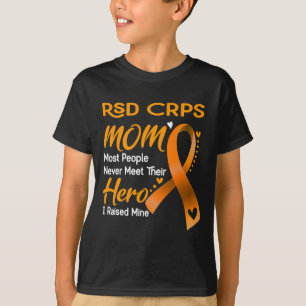 RSD CRPS Mam I Raised Mine T-shirt