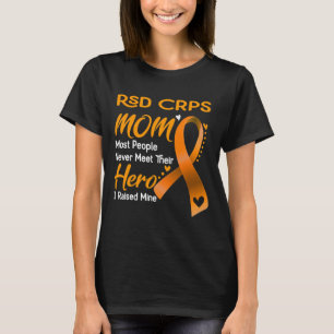 RSD CRPS Mam I Raised Mine T-shirt