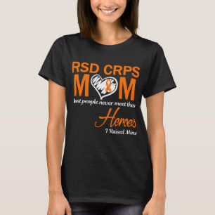 RSD CRPS Moeder Ik Heb de Mijne Opgevoed T-shirt