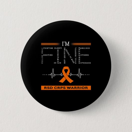 Rsd Crps Warrior I'm Fine  Ronde Button 5,7 Cm (Voorkant)