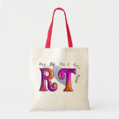 RT "Bag Em tot ik er ben" — Geschenken Tote Bag (Voorkant)