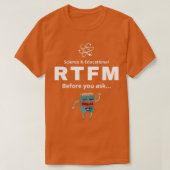 RTFM Voordat u het vraagt T-shirt (Design voorkant)