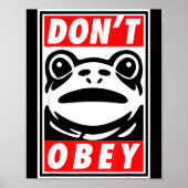 Rtland Frog Don't Obey Poster (Voorkant)