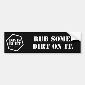 RUB ER ENKELE DIRT OP. (zwart) Bumpersticker