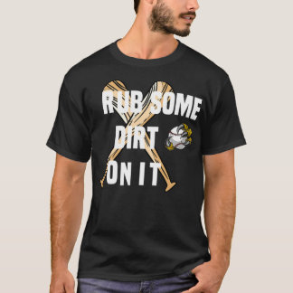 Rub er wat vuil op t-shirt