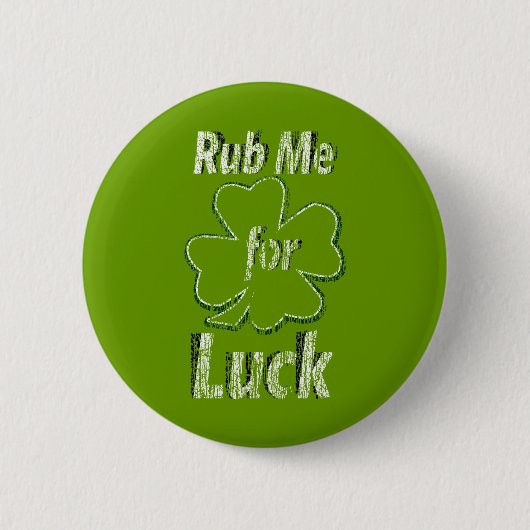 Rub me voor Good Luck Ronde Button 5,7 Cm (Voorkant)