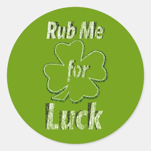 Rub me voor Good Luck Ronde Sticker (Voorkant)