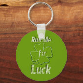 Rub me voor Good Luck Sleutelhanger (Voorkant)