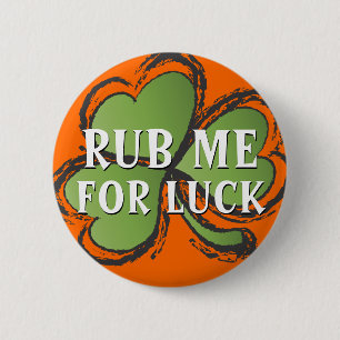 Rub me voor Luck Shamrock St. Patrick's Day Button