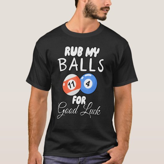 Rub mijn ballen voor goed geld t-shirt (Voorkant)