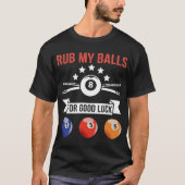 Rub mijn ballen voor goed geld t-shirt (Voorkant)